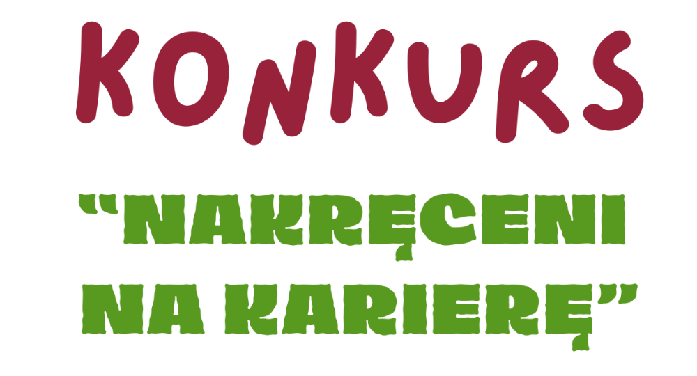Zdjęcie artykułu Konkurs "Nakręceni na karierę"